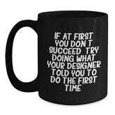 Designer Gifts from Friends, Inspirational Quote Funny Graduation Unique Gifts for Men Women, Black Coffee Mug - Main